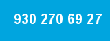 930 270 69 27
